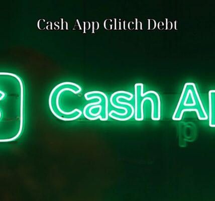 Cash App Glitch Debt